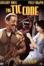 Watch The Tic Code Soap2day