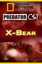 Watch Predator CSI X-Bear Soap2day
