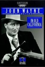 Watch In Old California Soap2day