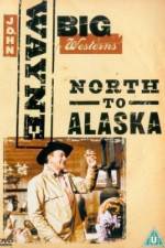 Watch North to Alaska Soap2day