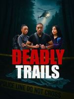 Watch Deadly Trails Soap2day