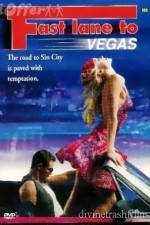 Watch Fast Lane to Vegas Soap2day