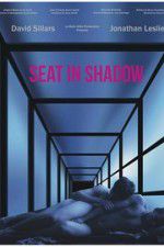 Watch Seat in Shadow Soap2day
