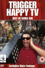 Watch Trigger Happy TV - Best Of Series 1 Soap2day