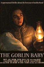 Watch The Goblin Baby Soap2day