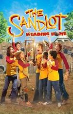 Watch The Sandlot: Heading Home Soap2day