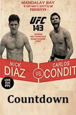 Watch Countdown to UFC 143 Diaz vs Condit Soap2day