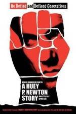 Watch A Huey P. Newton Story Soap2day