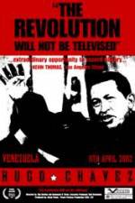 Watch Hugo Chavez - The Revolution Will Not Be Televised Soap2day
