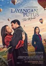 Watch Layangan Putus: The Movie Soap2day
