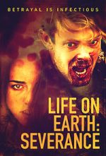 Watch Life on Earth: Severance Soap2day