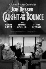 Watch Caught on the Bounce Soap2day