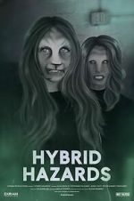 Watch Hybrid Hazards Soap2day