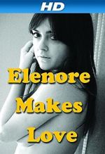 Watch Elenore Makes Love Soap2day