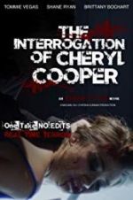 Watch The Interrogation of Cheryl Cooper Soap2day