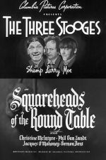 Watch Squareheads of the Round Table Soap2day