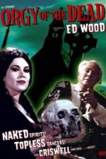 Watch Orgy of the Dead Soap2day