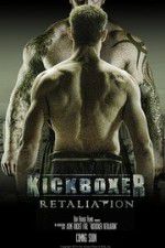Watch Kickboxer Retaliation Soap2day