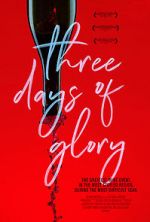 Watch Three Days of Glory Soap2day