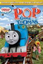 Watch Thomas & Friends - Pop Goes Thomas Soap2day