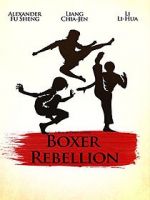 Watch Boxer Rebellion Soap2day