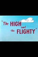Watch The High and the Flighty (Short 1956) Soap2day