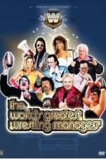 Watch WWE Presents The World's Greatest Wrestling Managers Soap2day