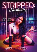 Watch Stripped: Nashville Soap2day