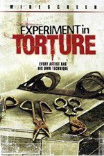 Watch Experiment in Torture Soap2day