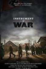 Watch Instrument of War Soap2day