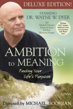 Watch Ambition to Meaning Finding Your Life's Purpose Soap2day