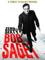 Watch Bob Saget: Zero to Sixty (TV Special 2017) Soap2day