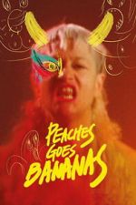 Watch Peaches Goes Bananas Soap2day