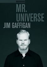 Watch Jim Gaffigan: Mr. Universe Soap2day