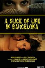 Watch A Slice of Life in Barcelona Soap2day