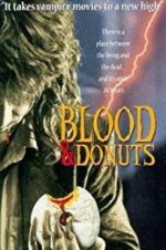 Watch Blood & Donuts Soap2day