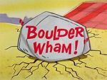 Watch Boulder Wham! (Short 1965) Soap2day