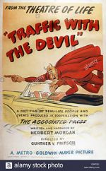 Watch Traffic with the Devil Soap2day