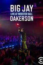 Watch Big Jay Oakerson Live at Webster Hall Soap2day