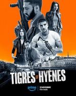 Watch Tigres et Hyènes Soap2day