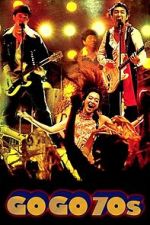 Watch Go Go 70\'s Soap2day
