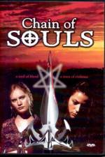 Watch Chain of Souls Soap2day