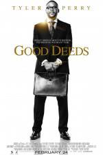 Watch Good Deeds Soap2day
