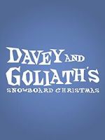 Watch Davey & Goliath\'s Snowboard Christmas Soap2day