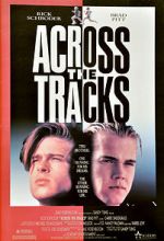 Watch Across the Tracks Soap2day