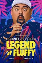 Watch Gabriel Iglesias: Legend of Fluffy (TV Special 2025) Soap2day
