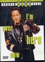 Watch Andrew Dice Clay: I\'m Over Here Now (TV Special 2000) Soap2day