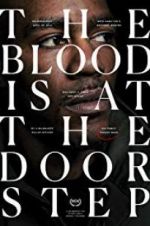 Watch The Blood Is at the Doorstep Soap2day