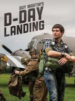 Watch Guy Martins D-Day Landing Soap2day