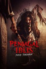 Watch Penjagal Iblis: Dosa Turunan Soap2day